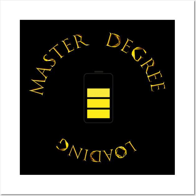 master degree loading Wall Art by QMED